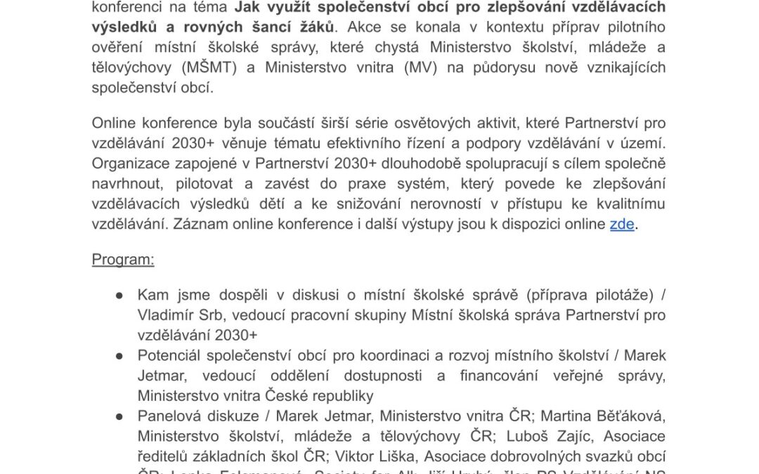 Společenství obcí má být nástroj, jak nabídnout lepší  veřejné služby. Včetně lepších škol