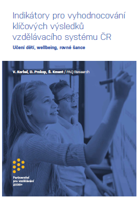 Indikátory pro vyhodnocování klíčových výsledků vzdělávacího systému ČR