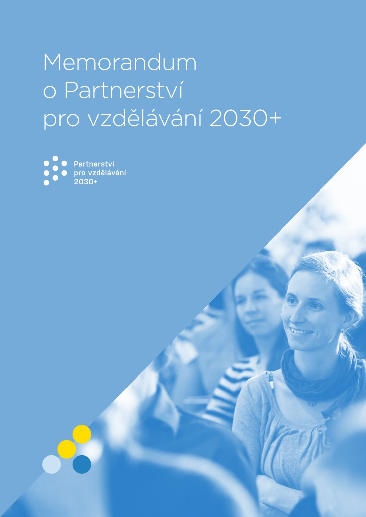 Memorandum o Partnerství pro vzdělávání 2030+ (červenec 2024)
