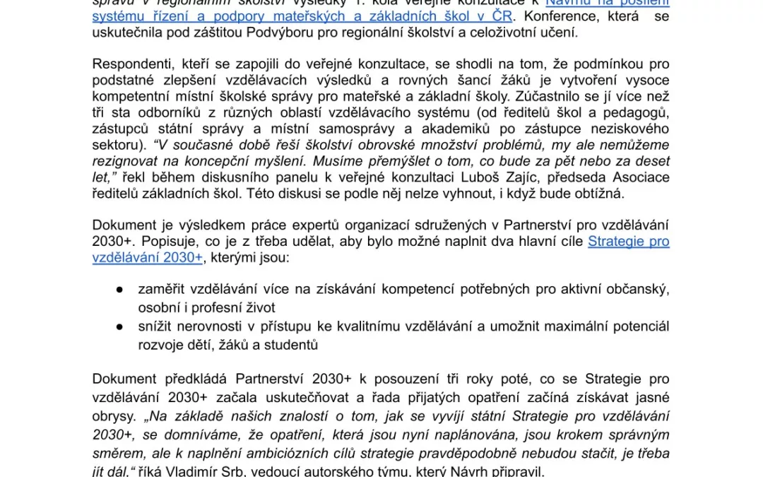 Tisková zpráva – Vzdělávací výsledky českých dětí dlouhodobě stagnují.  Bez zavedení systému kompetentní místní školské správy  se to nezmění, shodli se odborníci