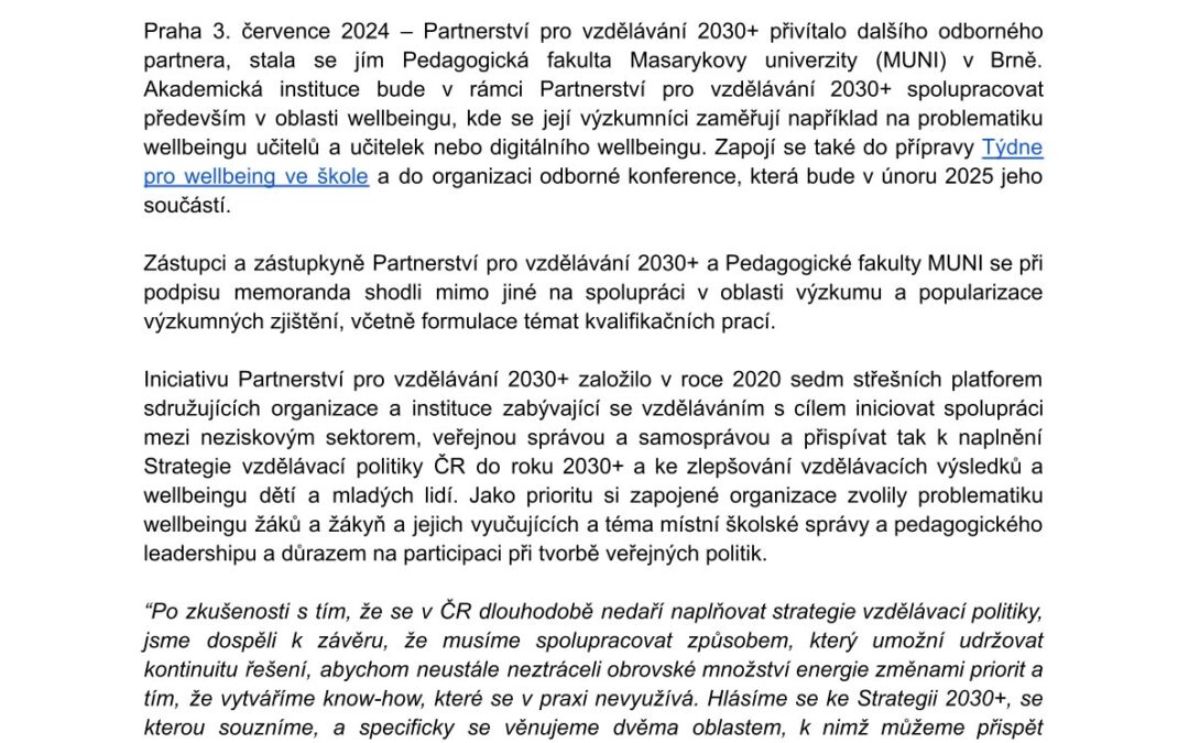 Na zlepšování kvality vzdělávání s Partnerstvím pro vzdělávání 2030+ nově spolupracuje Pedagogická fakulta Masarykovy univerzity v Brně