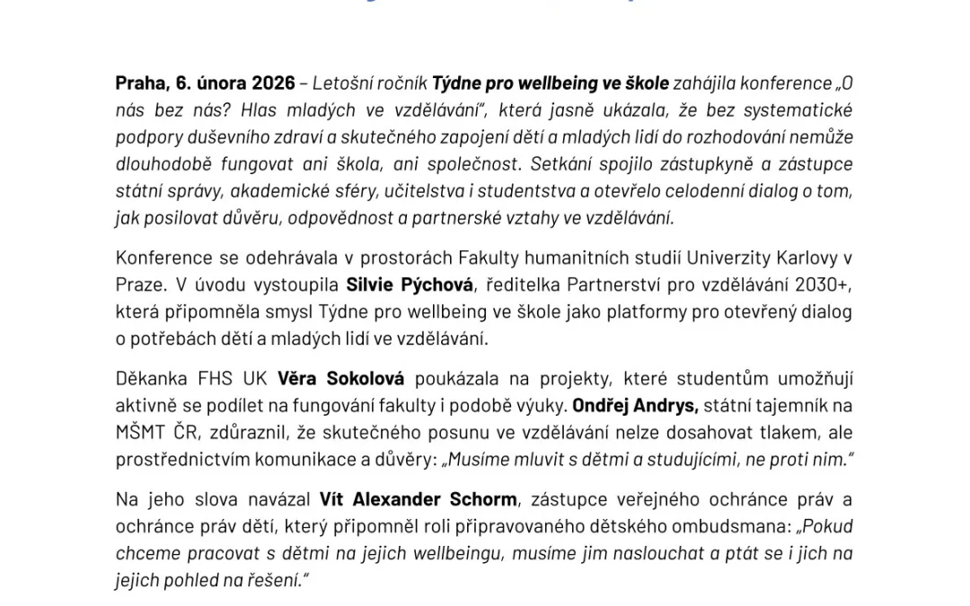 Úvodní konference potvrdila, že bez zapojení mladých nemůže fungovat ani škola, ani společnost