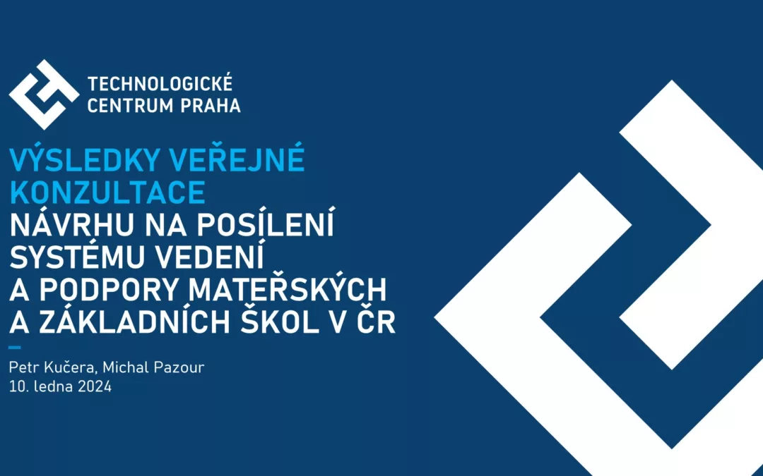 Celkové výsledky veřejné konzultace návrhu na posílení systému vedení a podpory mateřských a základních škol v ČR 1. a 2. kolo