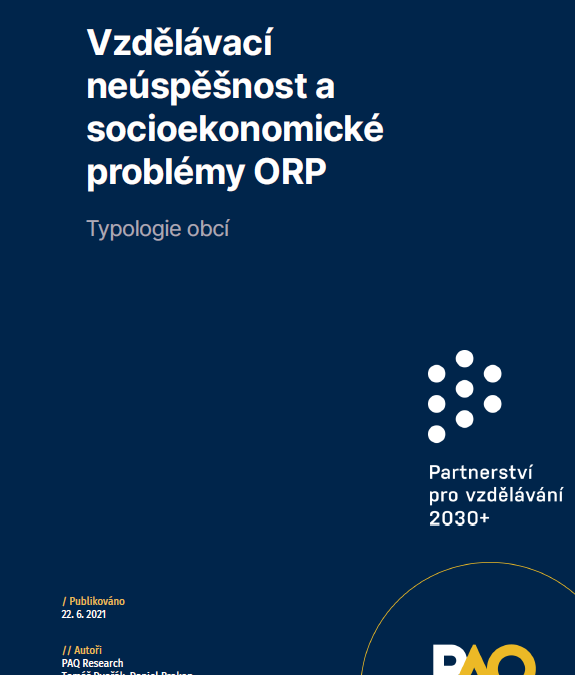 Vzdělávací neúspěšnost a socioekonomické problémy ORP – Typologie obcí